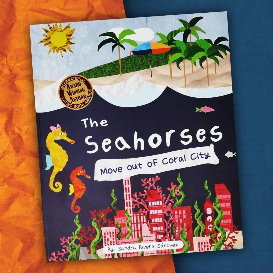 The Seahorses Move Out of Coral City