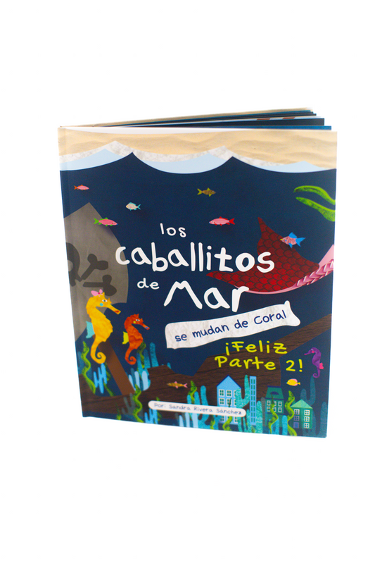 Los caballitos de mar se mudan de coral, ¡Feliz parte 2!